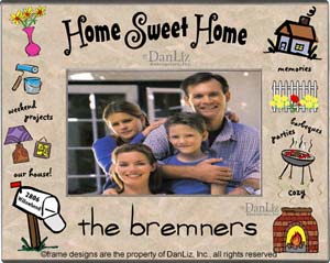 Home Sweet Home frame ©DLE, Inc.